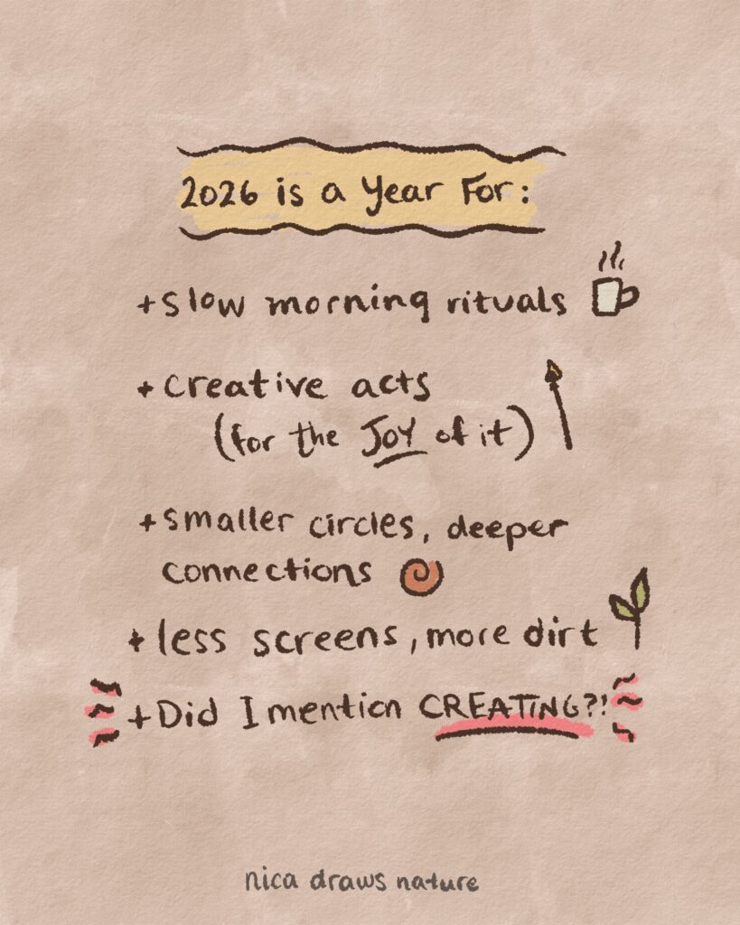 2026 is a year for creative acts, community and slow rituals