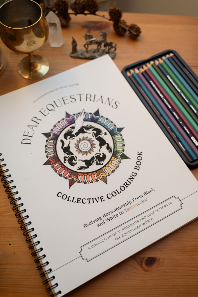 Dear Equestrians Collective Coloring Book, a project for compassionate, alternative horse people